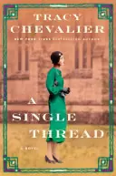 A Single Thread - Tracy Chevalier Superprijs