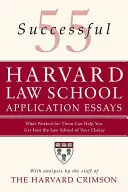 55 Successful Harvard Law School Application Essays - Staff of the Harvard Crimson Uitverkoop