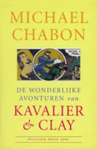 Finale Uitverkoop De wonderlijke avonturen van Kavalier & Clay - Michael Chabon