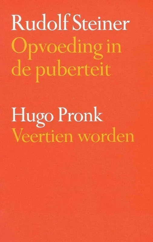 Opvoedingsproblemen in de puberteit - Rudolf Steiner Bestel Nu