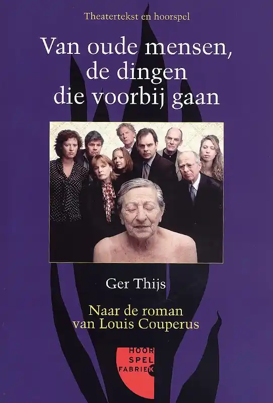 Speciale Aanbieding Van oude mensen, de dingen die voorbijgaan - G. Thijs