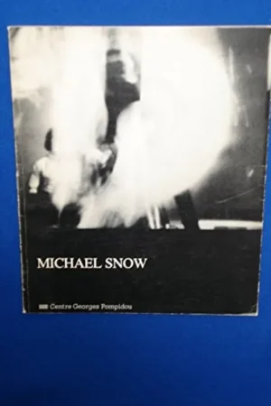 Beperkt Aanbod Michael Snow: Works 1969-1978, films 1964-1976 = Werke 1969-1978, Filme 1964-1976 - martin-kunz-michael-snow-national-gallery-of-canada-stadtische-galerie-im-lenbachhaus-munchen-musee-national-d-art-moderne-france-rheinisches-landesmuseum-bonn-kunstmuseum-luzern