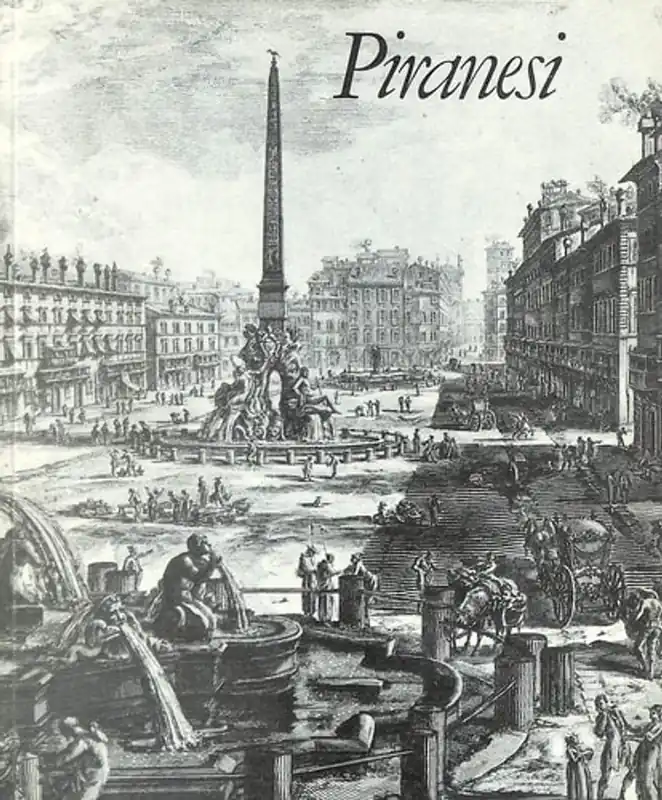 Nu Kopen Piranesi : catalogue - John Wilton-Ely