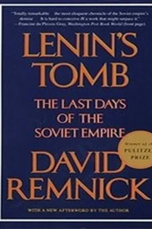 Lenin's Tomb / The Last Days of the Soviet Empire - Remnick, David Beste Prijs