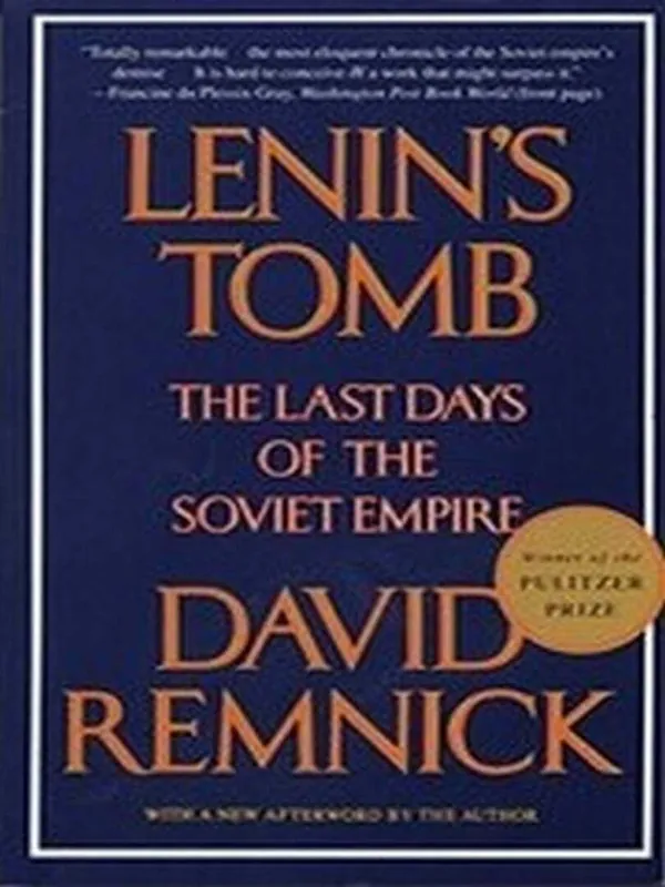 Lenin's Tomb / The Last Days of the Soviet Empire - Remnick, David Beste Prijs