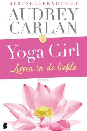 Yoga girl 1 - Audrey Carlan Hete Deal