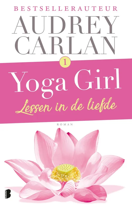 Yoga girl 1 - Audrey Carlan Hete Deal