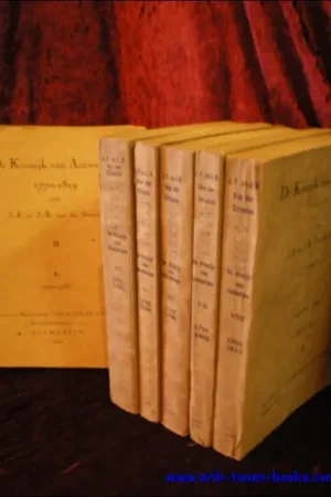 Beste Prijs kronijk van Antwerpen 1770-1819 door J.-F. en J.-B. van der Straelen; set 8 delen compleet - Van Straelen, J.B+ J.F;