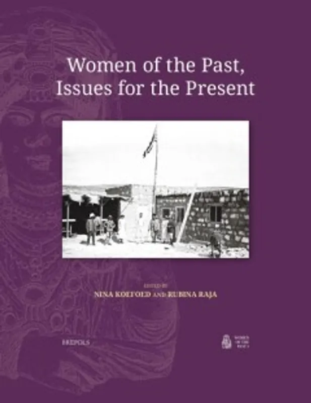Betaalbaar Women of the Past, Issues for the Present - Nina Javette Koefoed