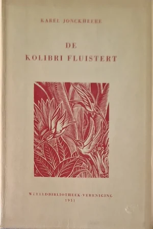 De kolibri fluistert - Karel Jonckheere Premium