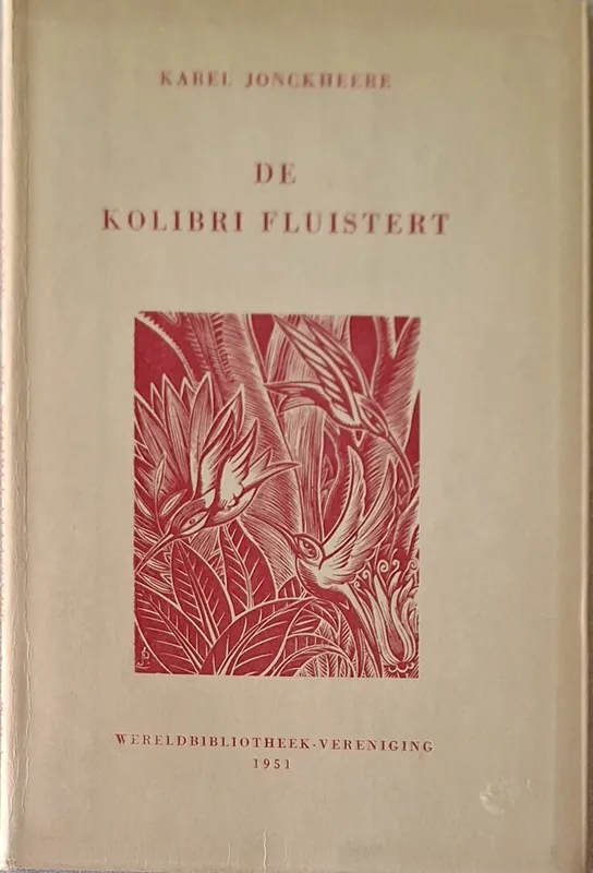 De kolibri fluistert - Karel Jonckheere Premium