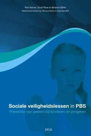 Sociale veiligheidslessen in PBS - Rob Horner; Scott W. Ross; Brianna Stiller Korting