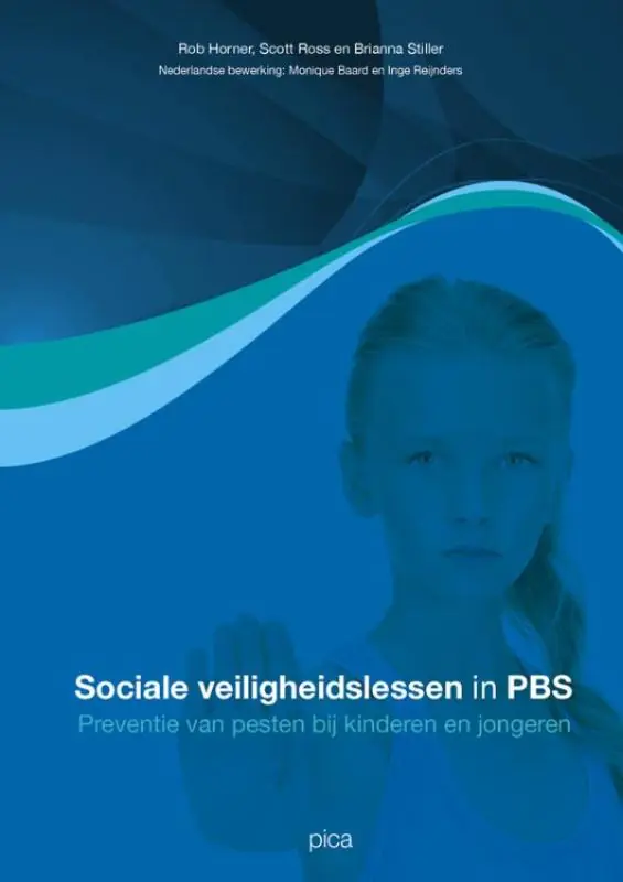 Sociale veiligheidslessen in PBS - Rob Horner; Scott W. Ross; Brianna Stiller Korting