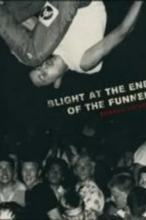 BLIGHT AT THE END OF THE FUNNEL HC - COLVER Superprijs