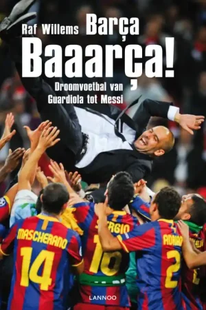 Barça, Baaarça! - Raf Willems Direct Beschikbaar