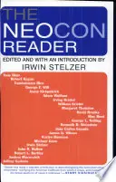 The Neocon Reader - Stelzer, Irwin Tijdelijk Beschikbaar