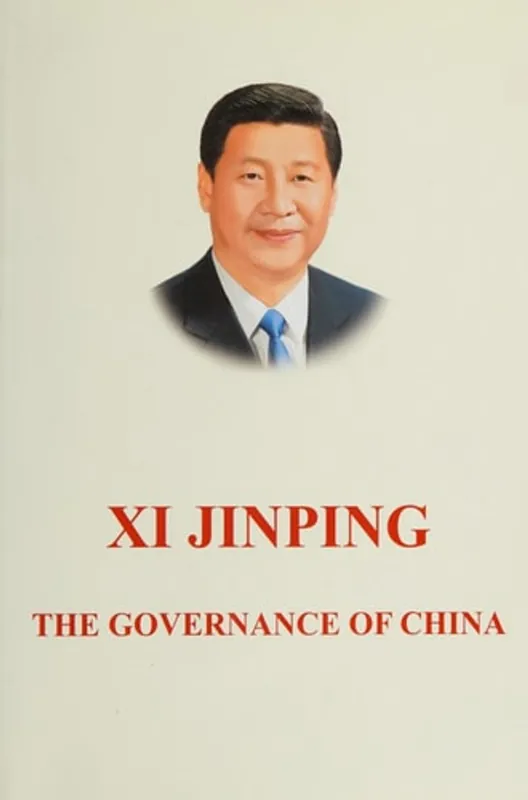 Koop Vandaag XI JINPING: THE GOVERNANCE OF CHINA English Version - Xi Jinping