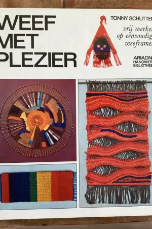 Weef met plezier - Thomas Schutten Favoriet