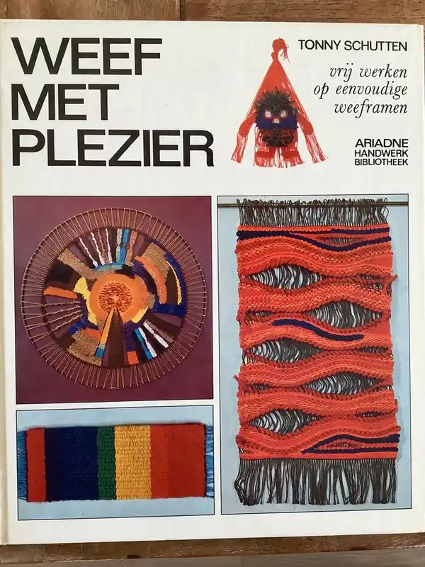 Weef met plezier - Thomas Schutten Favoriet