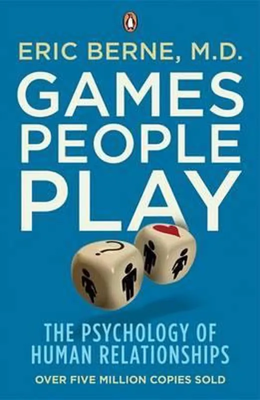 Games People Play - Eric Berne Gecertificeerd