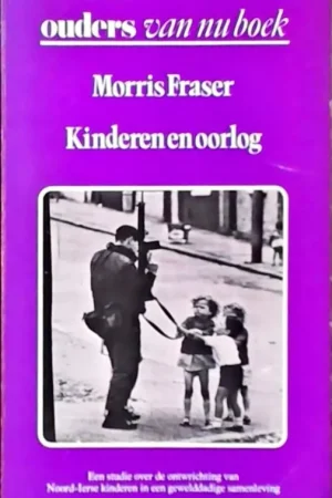 Beperkt Aanbod Kinderen en oorlog - Fraser