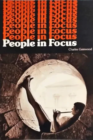 Seizoensaanbieding People in focus - Charles Gatewood