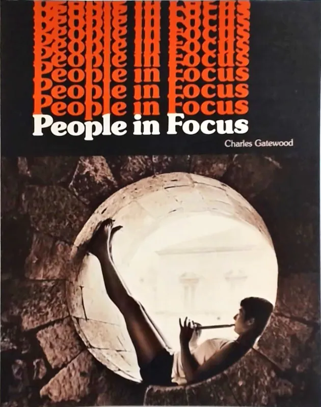 Seizoensaanbieding People in focus - Charles Gatewood