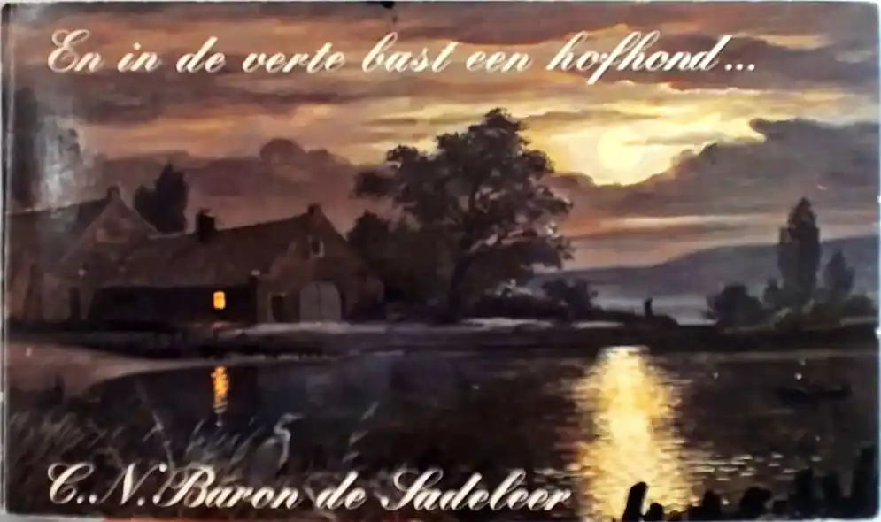 Shop Nu In de verte bast een hofhond - Sadeleer