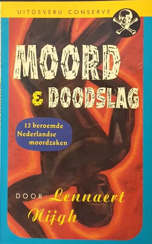 Moord en doodslag - Nygh Alleen Vandaag