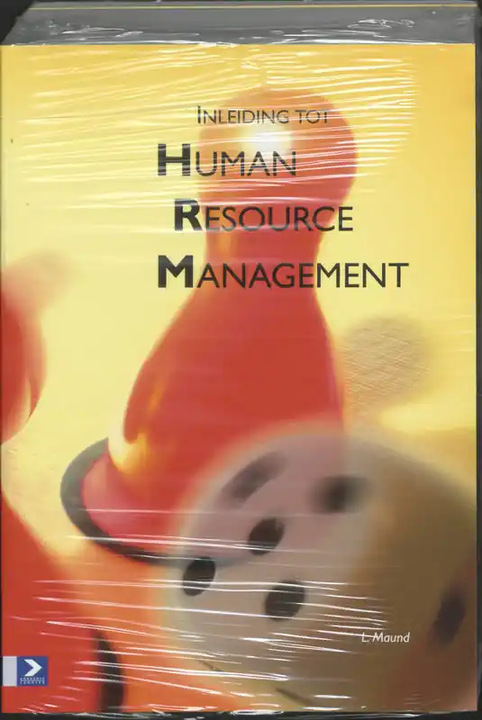 Laatste Kans Inleiding tot Human Resource Management - L. Maund