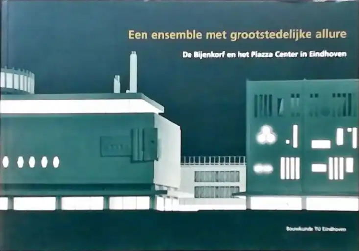 Een ensemble met grootstedelijke allure - J. Bosman; H. Schippers Direct Beschikbaar