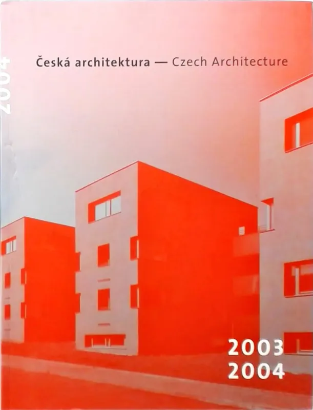 Czech architecture 2003-2004 : yearbook Populair