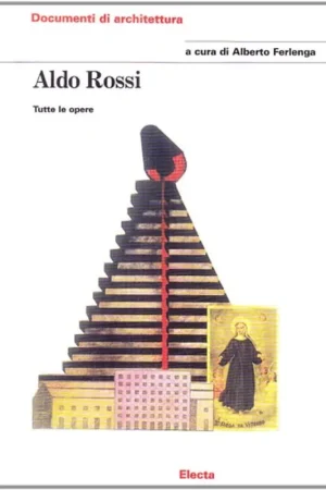 Weekendaanbieding Aldo Rossi. Tutte le opere - Aldo Rossi