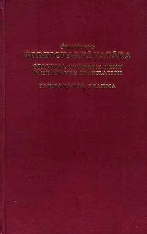 Aanbieding Bodhicharyavatara of Santideva, original Sanskrit text withEnglish transl. and exposition based on Prajnakarmatis Panjika by Parmananda Sharma - Parmananda Sharma
