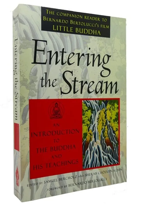 Veilige Betaling Entering the Stream: An Introduction to the Buddha and His Teachings - Samuel Bercholz