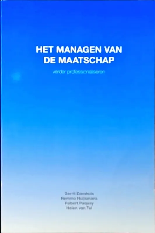 Het managen van de maatschap - Gerrit Damhuis, Hemmo Huijsmans, Robert Paquay, Helen van Tol Koopje