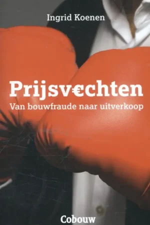 Bestel Nu Prijsvechten - Ingrid Koenen