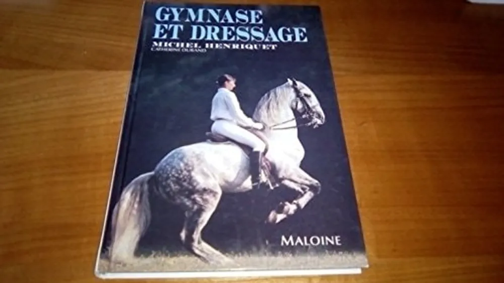 Gymnase et dressage - Michel Henriquet Laatste Kans