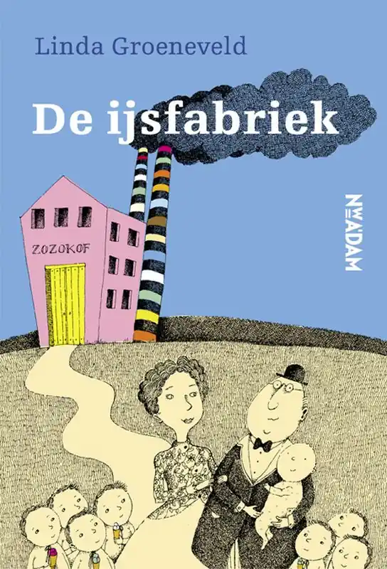 Nu Kopen De ijsfabriek - Linda Groeneveld