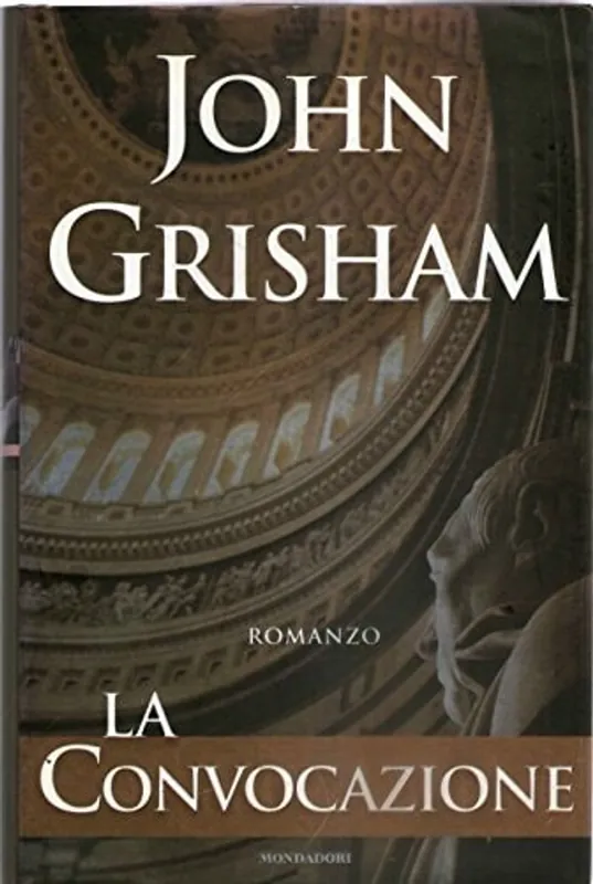 Beperkt Aanbod La convocazione - John Grisham