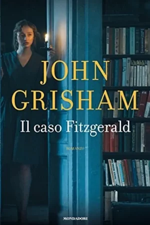 Voordeelprijs Il caso Fitzgerald (Italian Edition) - John Grisham