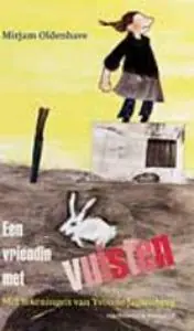 Weekendaanbieding Een vriendin met vuisten - M. Oldenhave