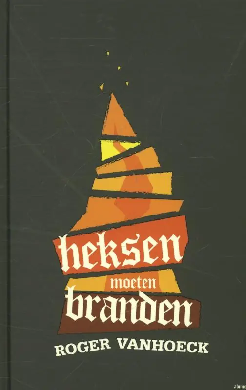 Lage Prijs Heksen moeten branden - Roger Vanhoeck