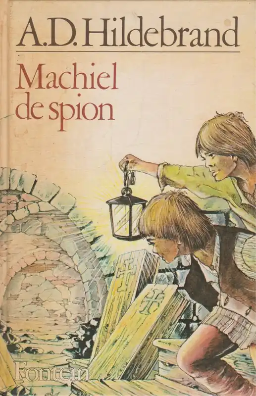 Koopje Machiel de spion - Hildebrand