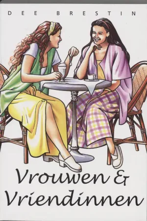Bestseller Vrouwen & vriendinnen - D. Brestin
