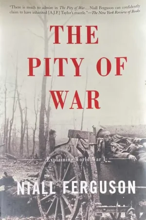 Veilige Betaling The pity of war - Niall Ferguson
