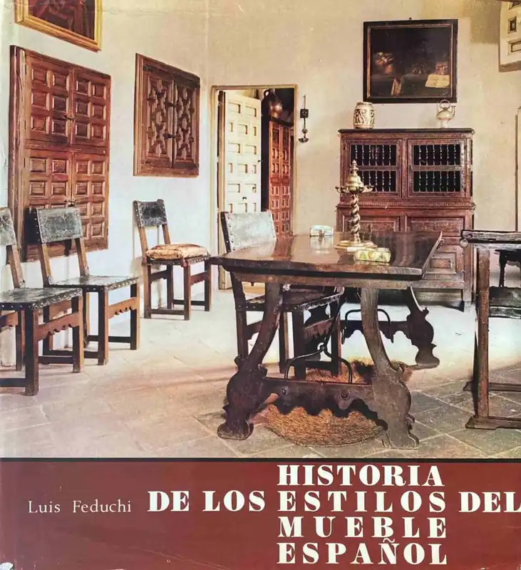 Populair Historia de los estilos del mueble Espanol - Feduchi, Luis