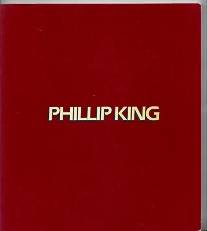 Korting Phillip King: Hayward Gallery, London, 24 April-14 June 1981 - Phillip King