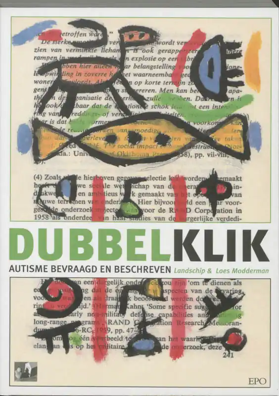 Gecertificeerd Dubbelklik. Autisme bevraagd en beschreven. - Landschip & Loes Modderman