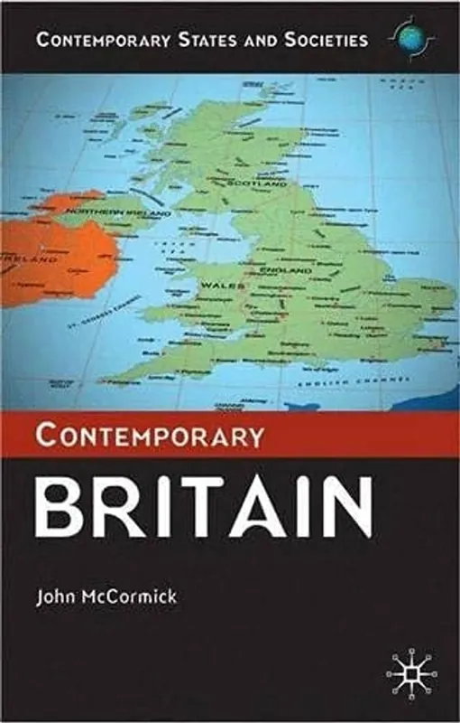 Contemporary Britain (Contemporary States and Societies) - John McCormick Betrouwbaar